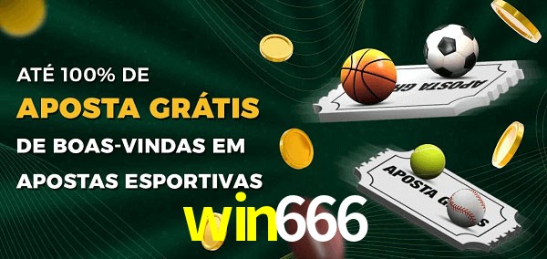 win666 Ate 100% de Aposta Gratis